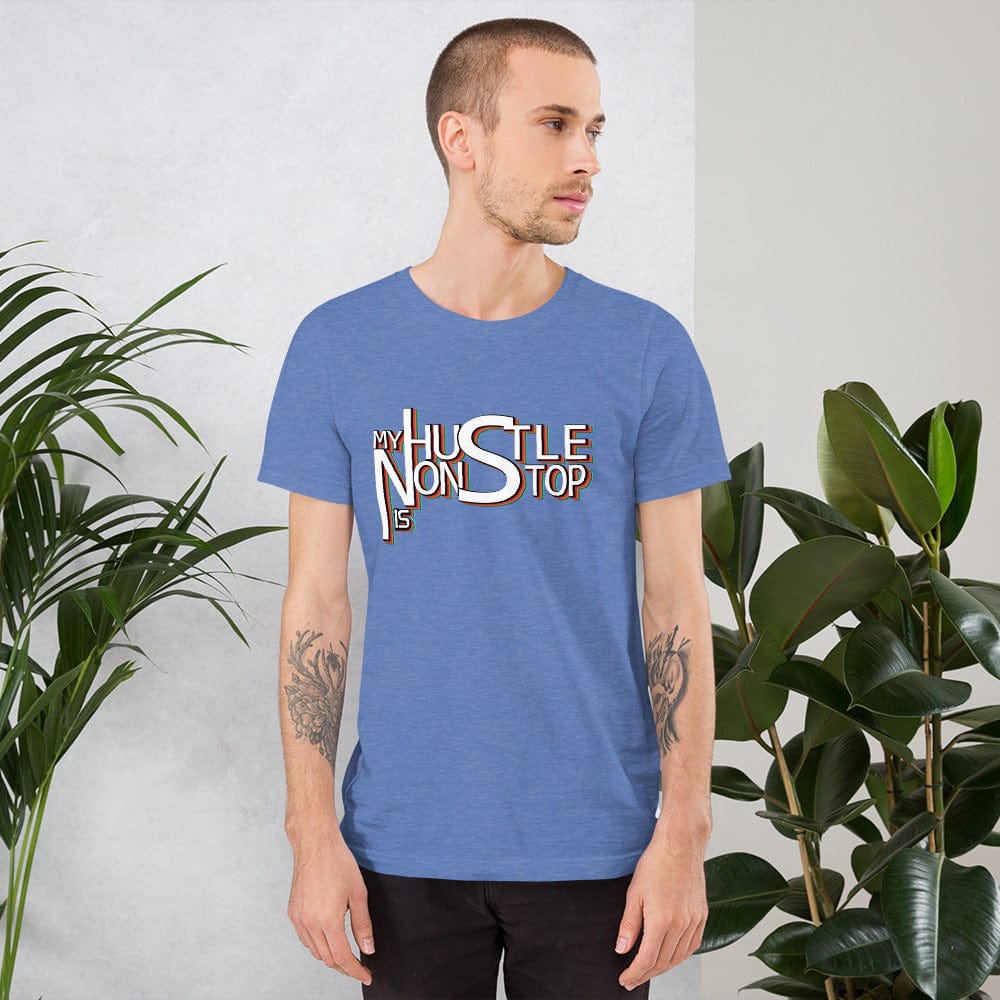 Absolutestacker2 Heather True Royal / S My hustle is nonstop Custom T-shirts