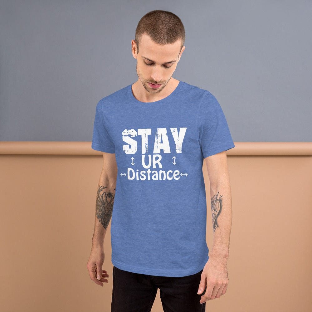 Absolutestacker2 Heather True Royal / S Stay ur distance Custom T-shirts