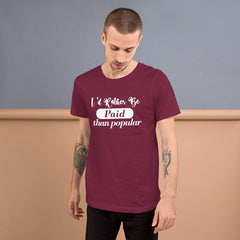 Absolutestacker2 Maroon / XS I rather be paid