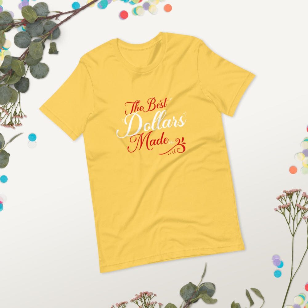 Absolutestacker2 The dollars are made here Custom T-shirt