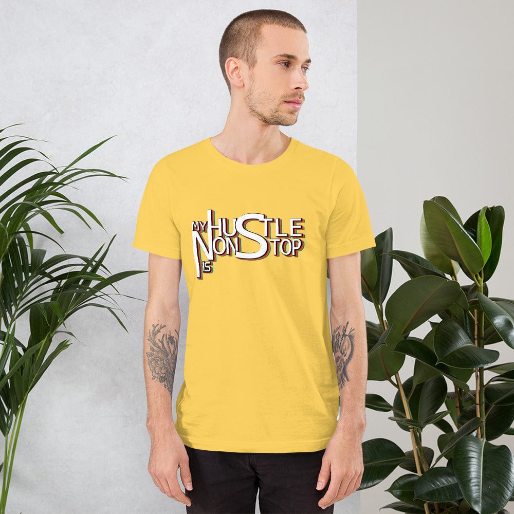 Absolutestacker2 Yellow / S My hustle is nonstop Custom T-shirts